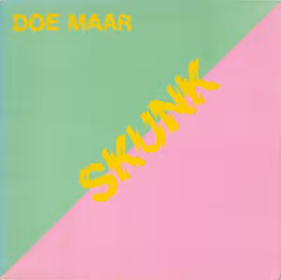 Album hoes van Doe Maar &ndash; Skunk
